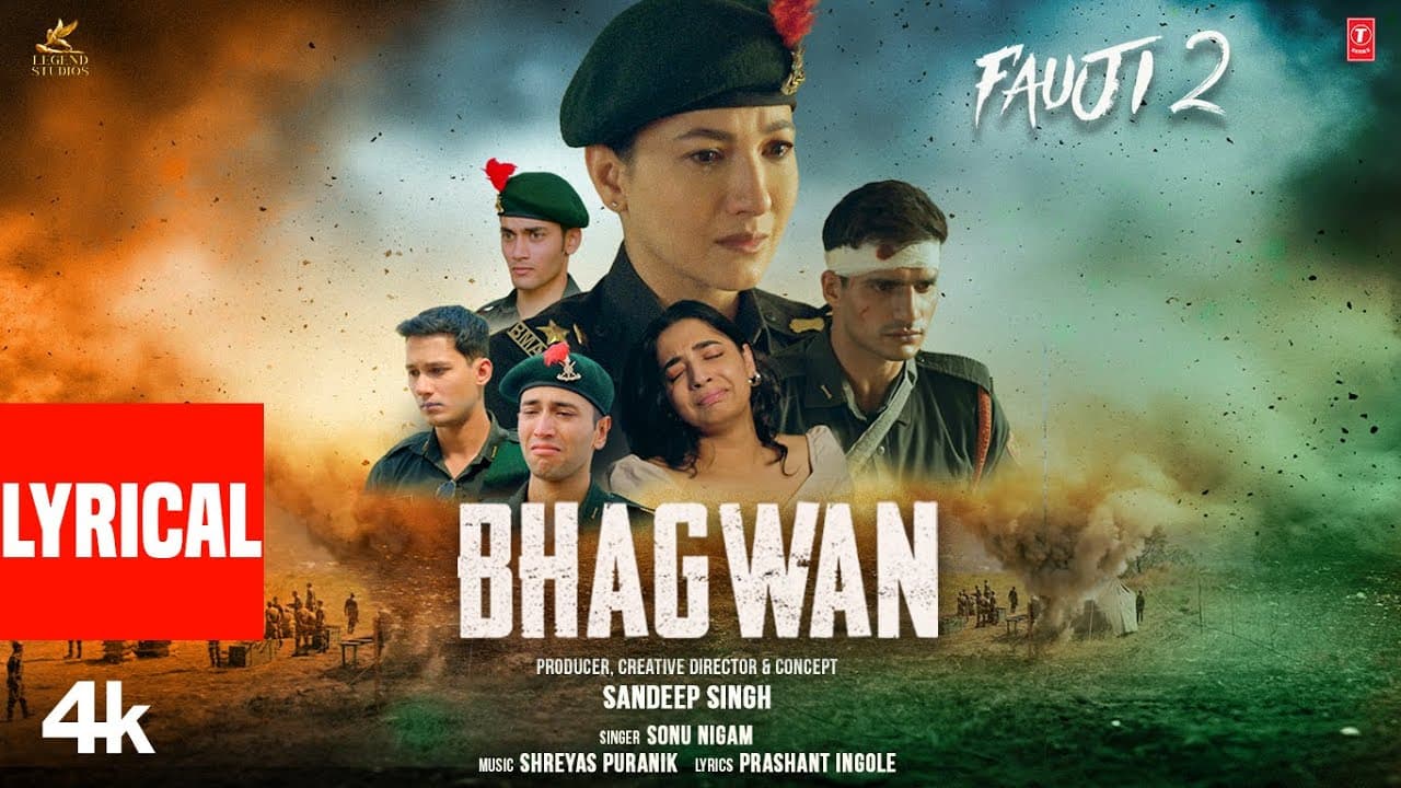 Fauji 2: Bhagwan (Lyrical Video) | Sonu Nigam | Shreyas Puranik | Prashant Ingole | Sandeep Singh