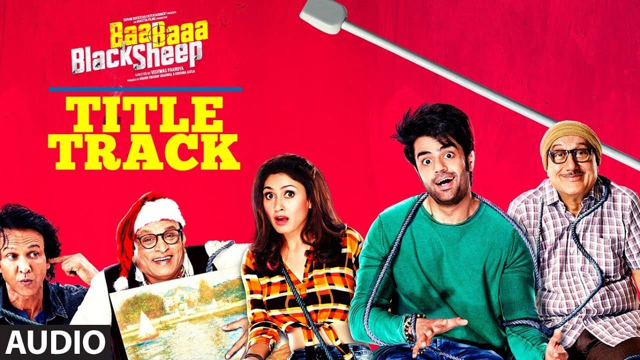 Full Audio: Baa Baaa Black Sheep (Title Song)  | Anupam Kher, Maniesh Paul