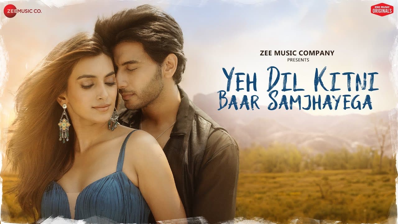 Yeh Dil Kitni Baar Samjhayega - Vikram C, Vaishnavi A| Stebin Ben,Vivek K,Kumaar|Zee Music Originals