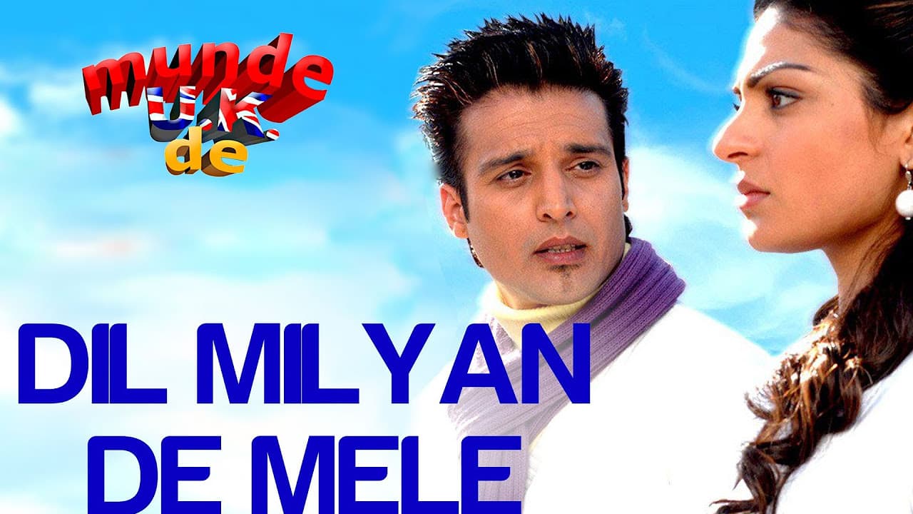 Dil Milyan De Mele - Munde UK De | Jimmy Shergill & Neeru Bajwa | Ila Amrinder Gill
