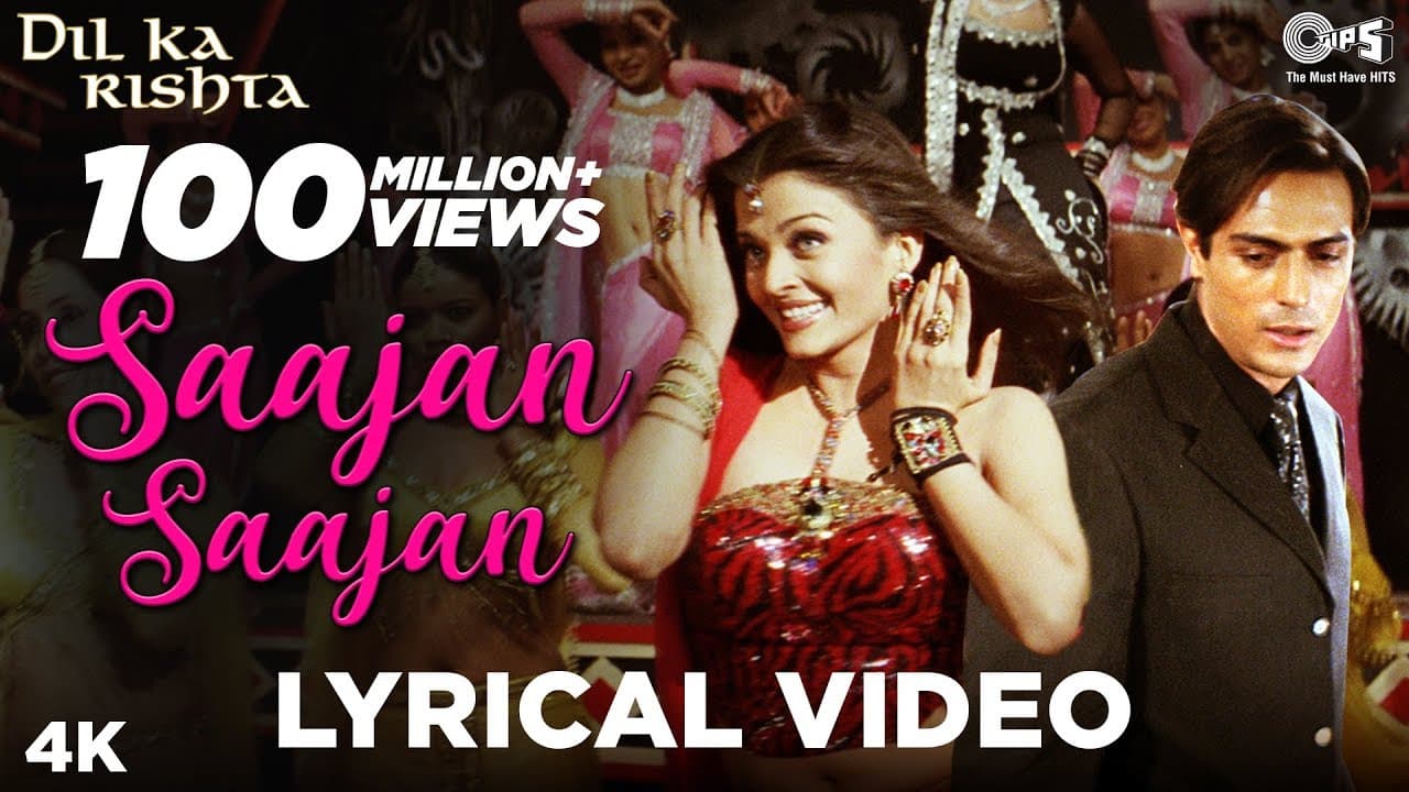 Saajan Saajan Lyrical - Dil Ka Rishta | Arjun Rampal, Aishwarya Rai Bachchan | Alka, Kumar, Sapna