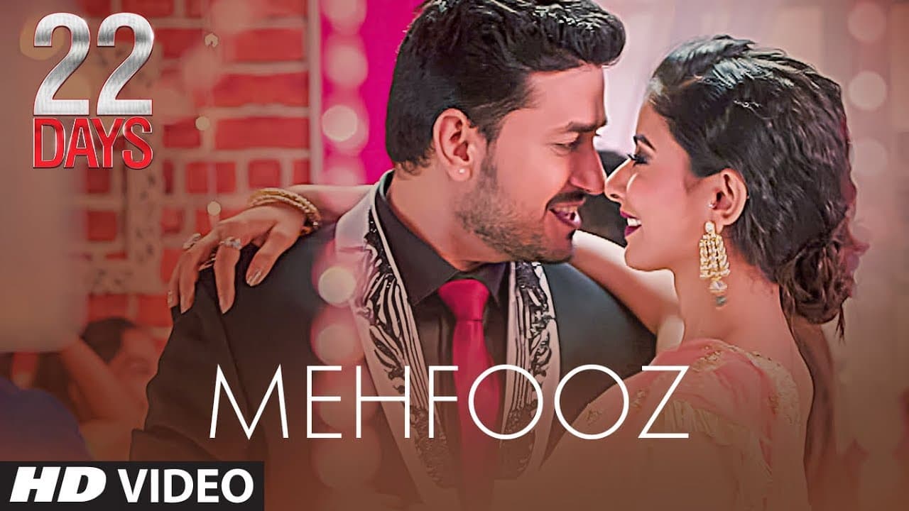 Mehfooz Video |  22 Days | Rahul Dev, Shiivam Tiwari, Sophia Singh | Ankit Tiwari | Amrita Talukder