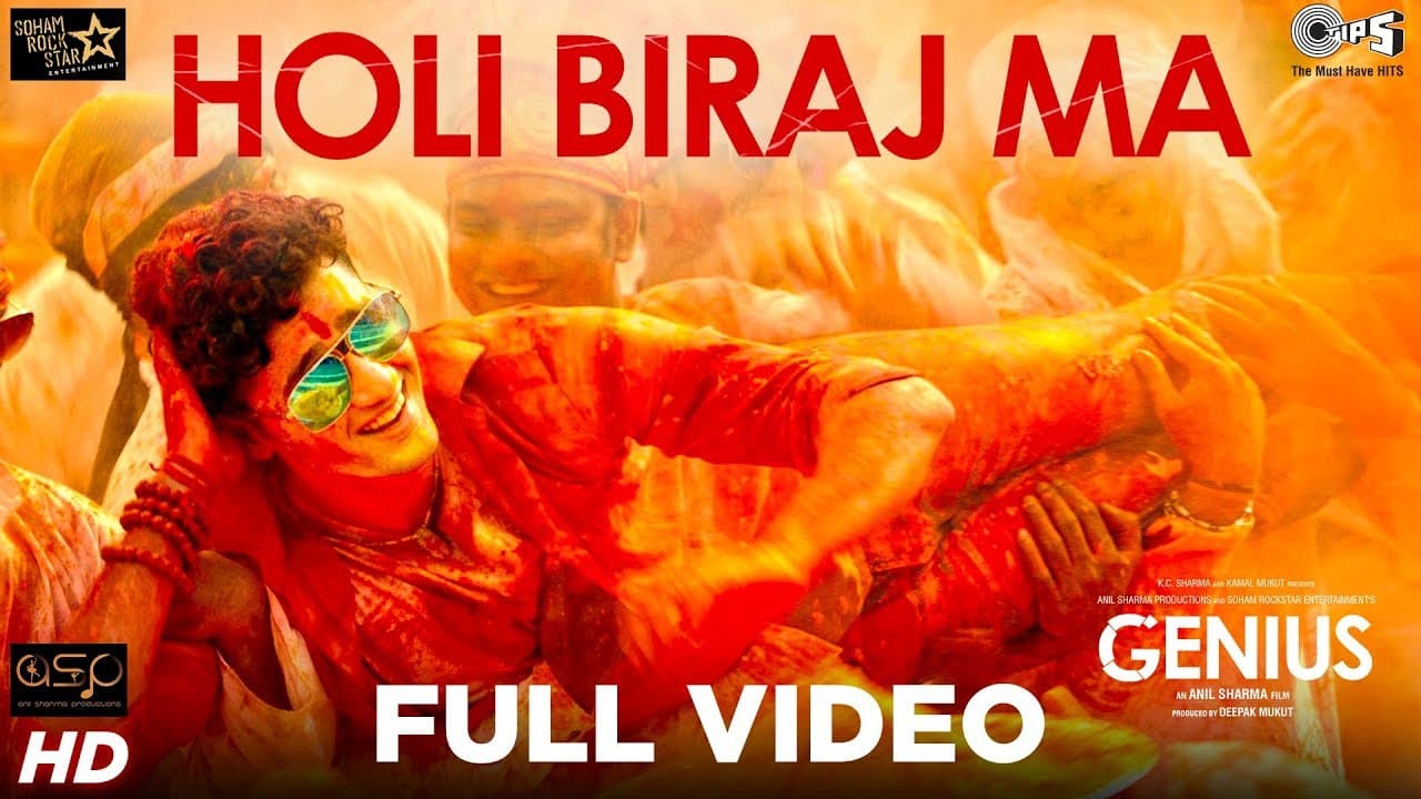 Holi Biraj Ma Full Video - Genius | Utkarsh Sharma, Ishita | Jubin Nautiyal, Himesh Reshammiya
