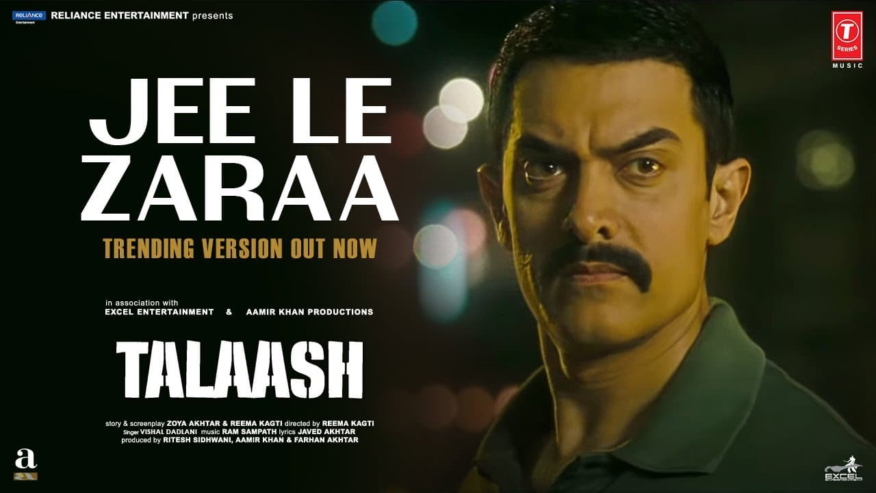Jee Le Zaraa - Trending Version (Lyrics) | Talaash  | Aamir Khan |Rani Mukherjee,Kareena Kapoor Khan