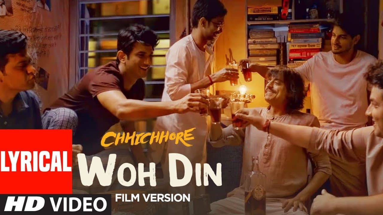 Lyrical: Woh Din Film Version | Chhichhore | Sushant,Shraddha | Pritam | Tushar Joshi