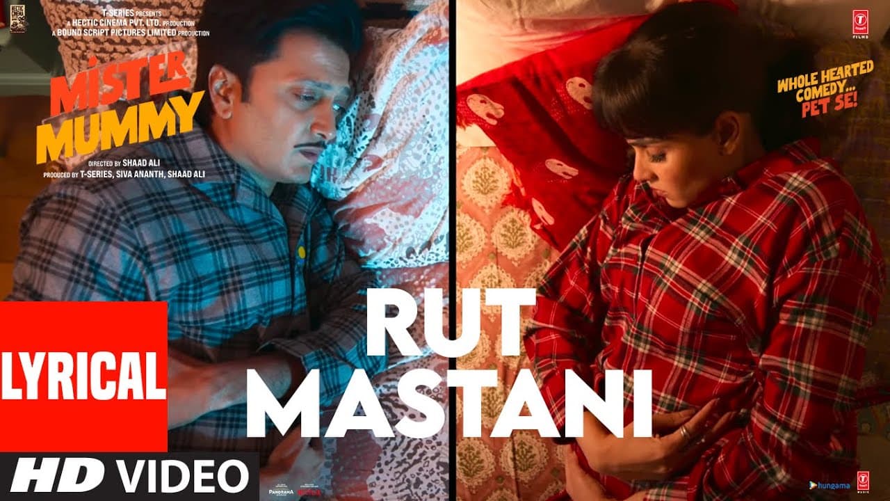 Rut Mastani (Lyrical) Mister Mummy | Riteish, Genelia | Harjot Kaur, Sneha Khanwalkar | Kumaar