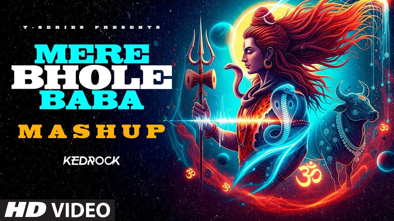 Mere Bhole Baba Mashup: Arijit Singh, Jubin Nautiyal, Hansraj Raghuwanshi, Manan Bhardwaj, Javed Ali