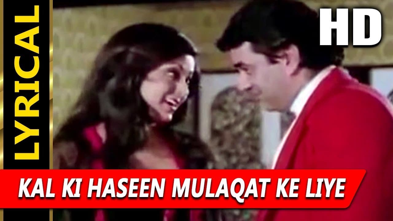 Kal Ki Haseen Mulaqat Ke Liye With Lyrics | Kishore Kumar, Lata Mangeshkar | Charas 1976 Songs