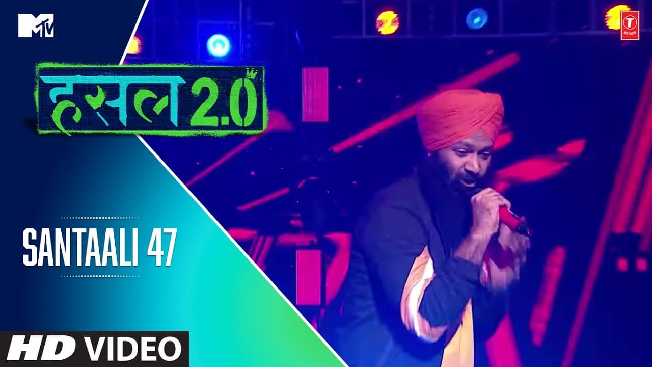 Santaali 47 | GD 47 | MTV Hustle 2.0