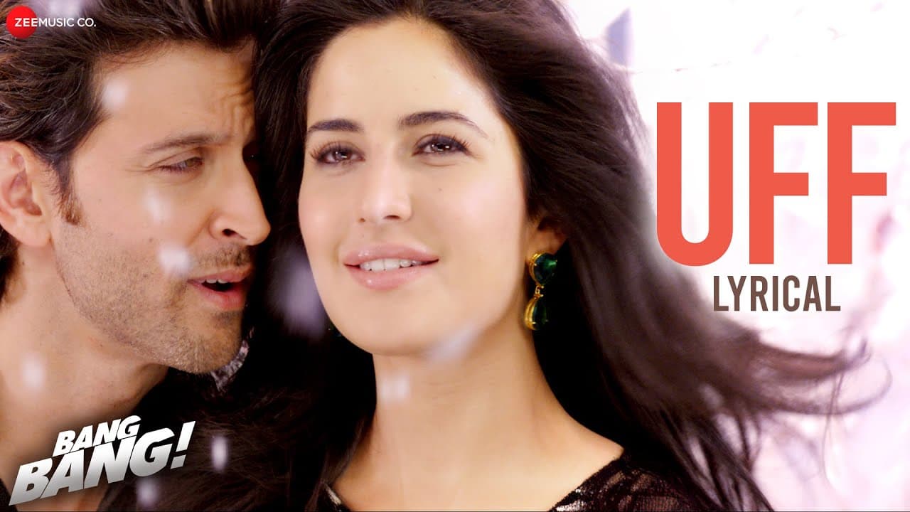 UFF | Bang Bang | Hrithik Roshan & Katrina Kaif | Harshdeep K, Benny Dayal | Vishal-Shekhar |Lyrical