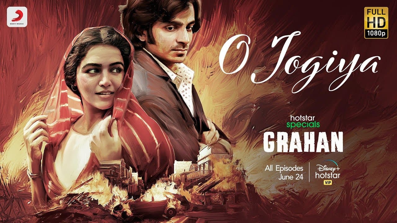 O Jogiya | Hotstar Specials - Grahan | Amit Trivedi | Varun Grover | Asees Kaur | June 24