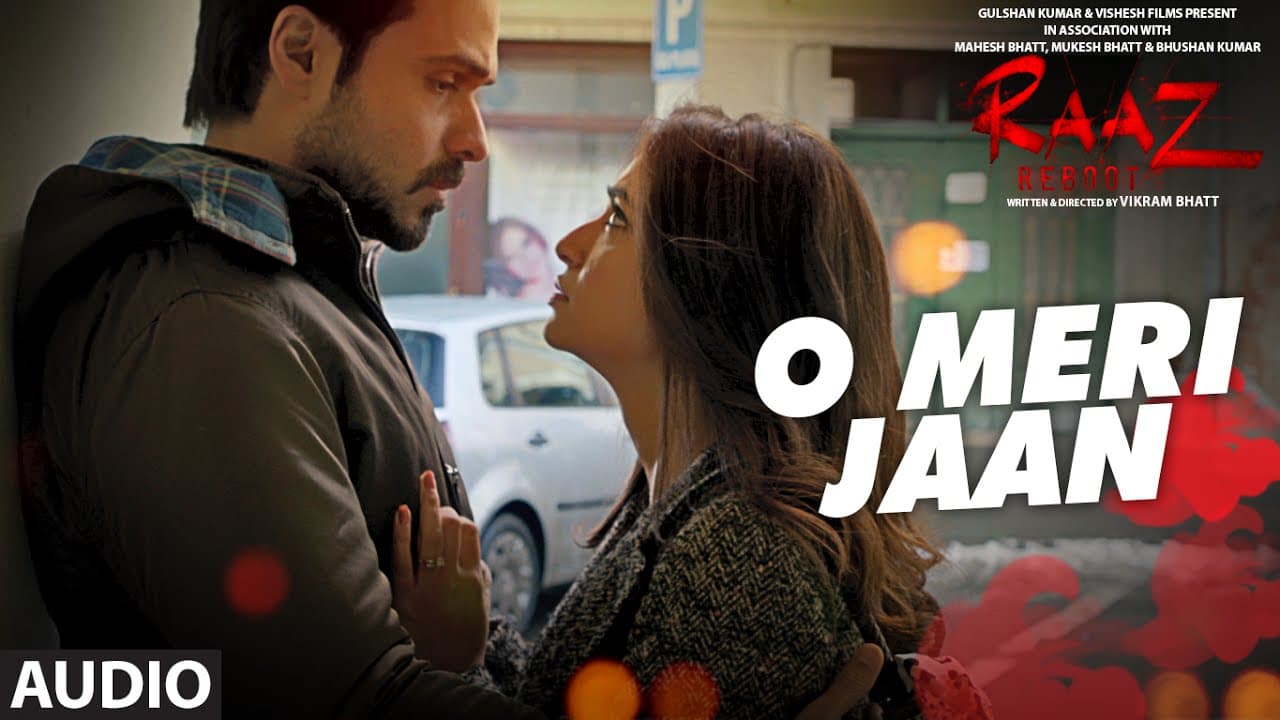O MERI JAAN  Full Audio Song | Raaz Reboot | Emraan Hashmi, Kriti Kharbanda, Gaurav Arora