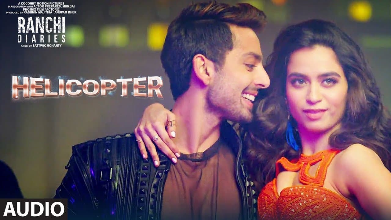 Ranchi Diaries: Helicopter Full Audio | Soundarya Sharma | Himansh Kohli | Tony Kakkar | Neha Kakkar