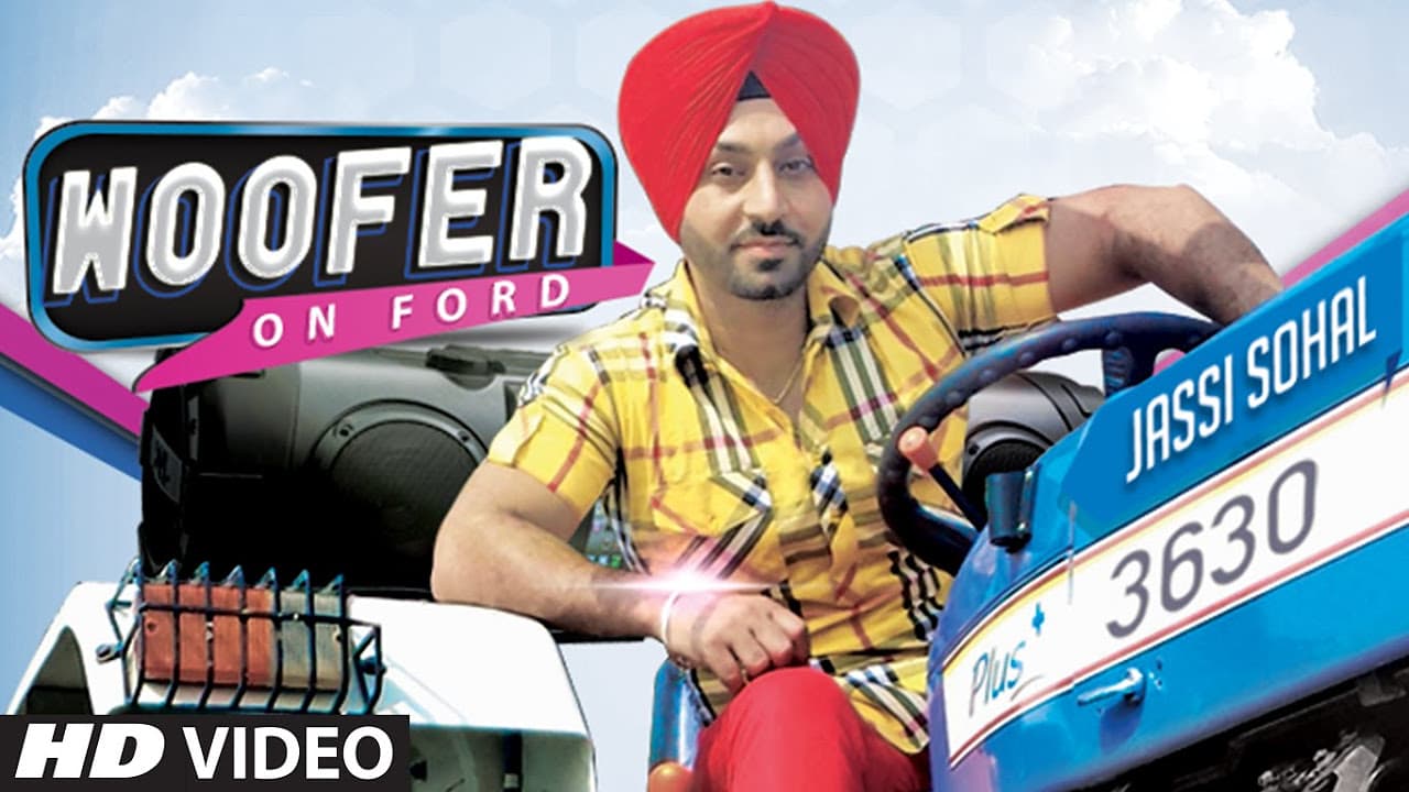 WOOFER ON FORD (Full Song) JASSI SOHAL | Music: SACHIN AHUJA | NEW PUNJABI SONG