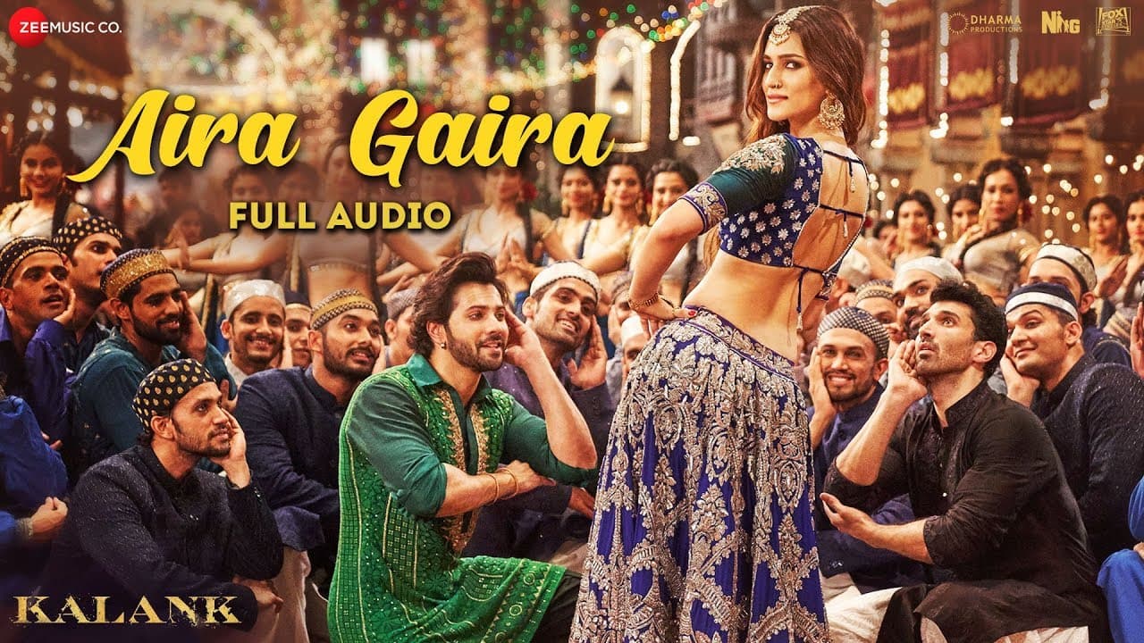 Aira Gaira - Full Audio | Kalank | Kriti Varun Aditya Alia | Antara Javed Tushar | Pritam | Amitabh