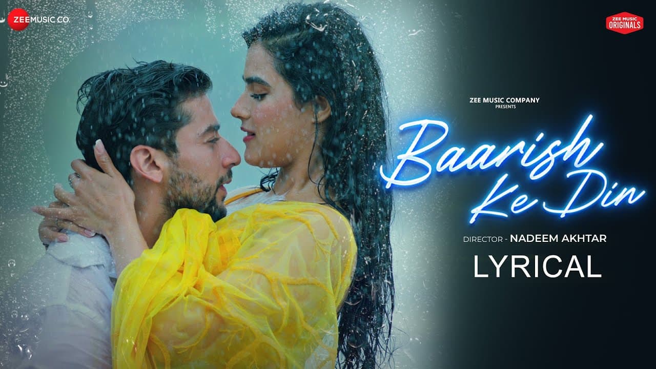 Baarish Ke Din - Lyrical | Paras Arora, Kavya Thapar| Stebin Ben,Vivek K,Kumaar| Zee Music Originals