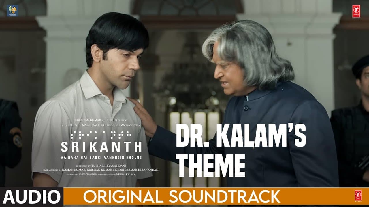 SRIKANTH (BGM): DR. KALAM’S THEME | Rajkummar Rao | Ishaan Chhabra | Tushar H | Bhushan K, Nidhi