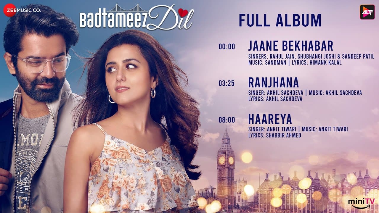 Badtameez Dil - Full Album | Barun Sobti & Ridhi Dogra | Akhil Sachdeva, Ankit Tiwari, Sandman