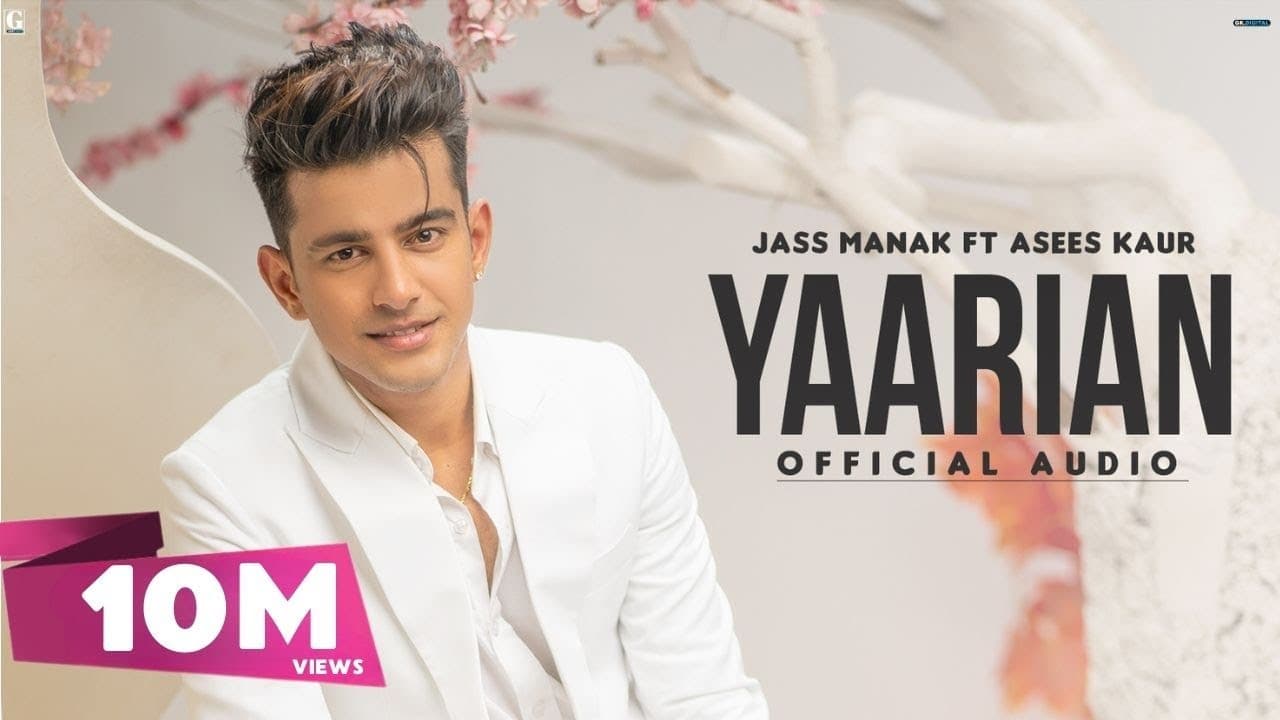 Yaarian : Jass Manak Ft. Asees Kaur (Official Song) Punjabi Song 2020 | Geet MP3