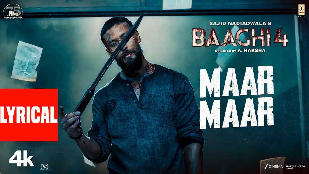 Baaghi 4: Maar Maar (Lyrics) | Tiger S | Suyyash - Siddharth | Star Boy Loc | Suyyash Rai