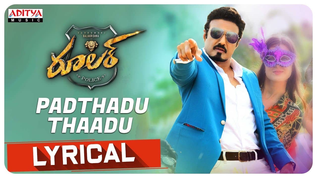 Padthadu Thaadu Lyrical | Ruler Songs | Nandamuri Balakrishna | KS Ravi Kumar | Chirantann Bhatt