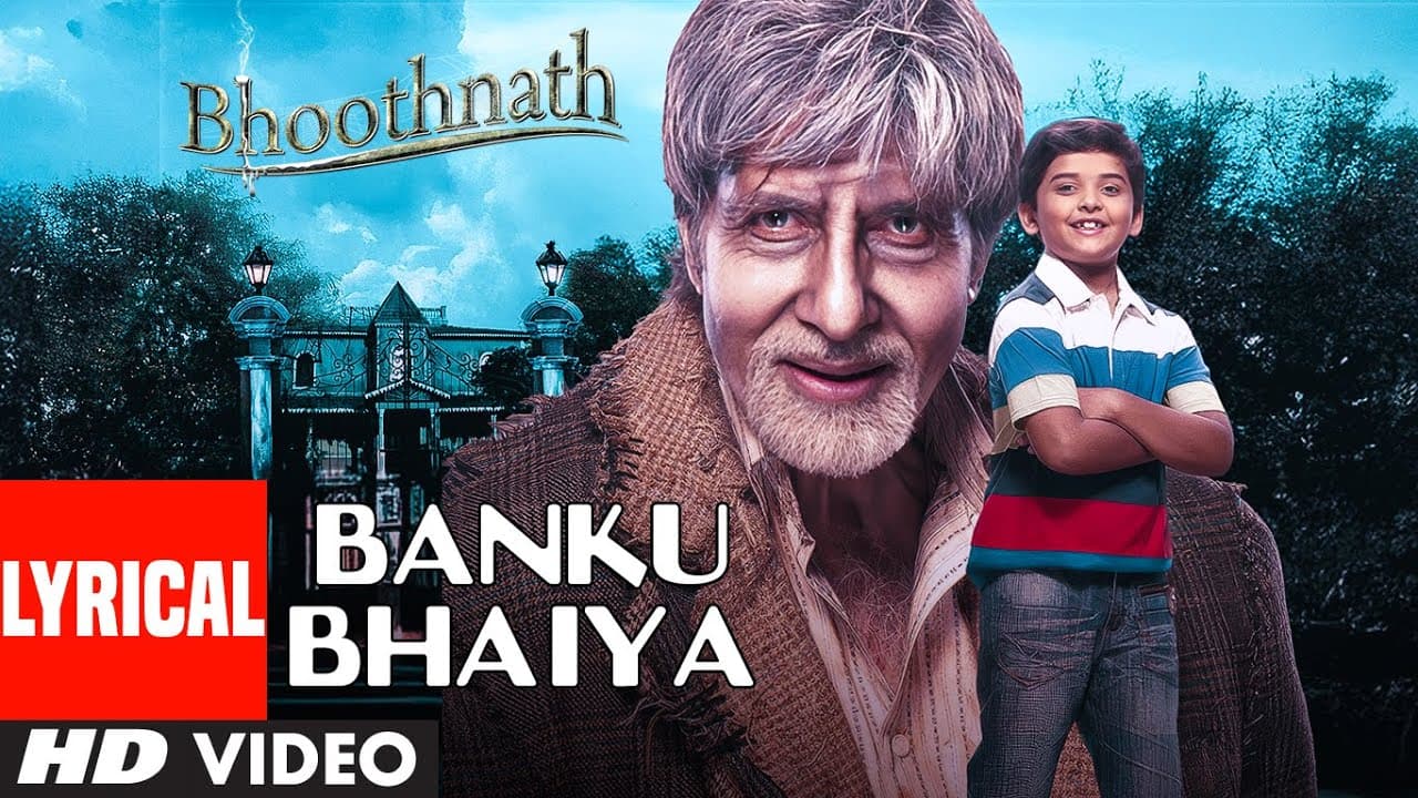 Banku Bhaiya (Lyrical) | Bhoothnath | Amitabh Bachchan | Sukhwinder | Javed Akhtar | Vishal-Sheykhar