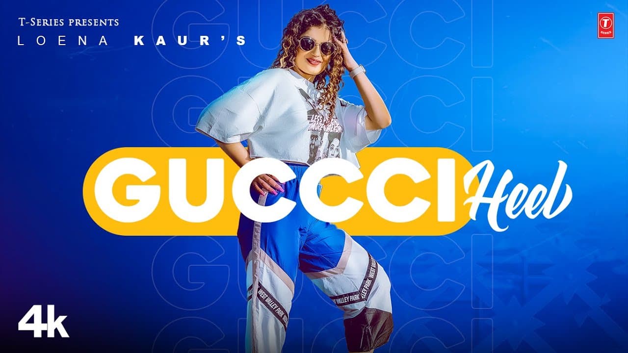 New Punjabi Song 2022 | Guccci Heel ► Loena Kaur (Official Video) | Latest Punjabi Songs 2022
