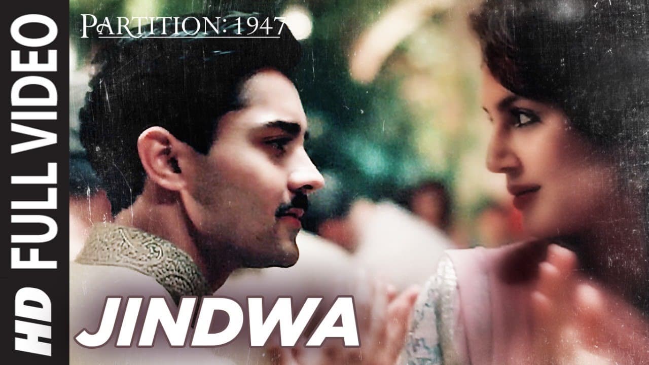 Jindwa Full Video Song | Partition 1947 | Huma Qureshi, Om Puri, Hugh Bonneville