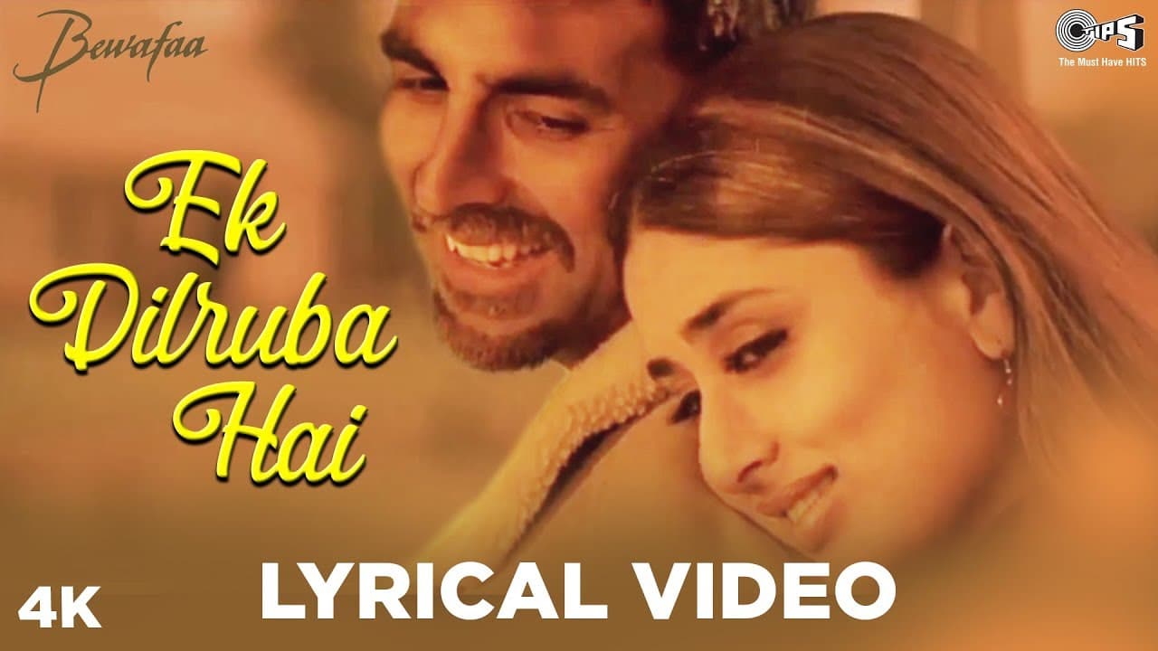 Ek Dilruba Hai Lyrical - Bewafaa | Udit Narayan | Akshay Kumar, Kareena Kapoor, Anil Kapoor