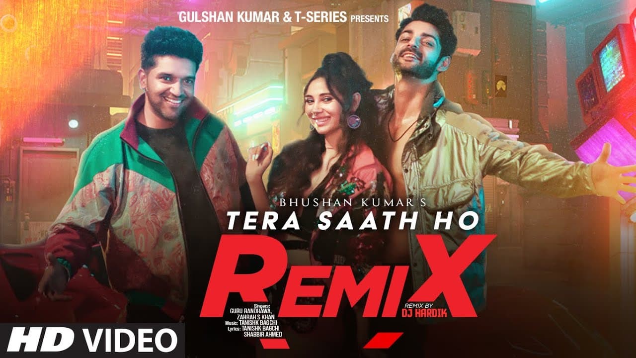 Tera Saath Ho (Remix) by DJ Hardik | Guru Randhawa, Zahrah | Tanishk B | Bhushan K