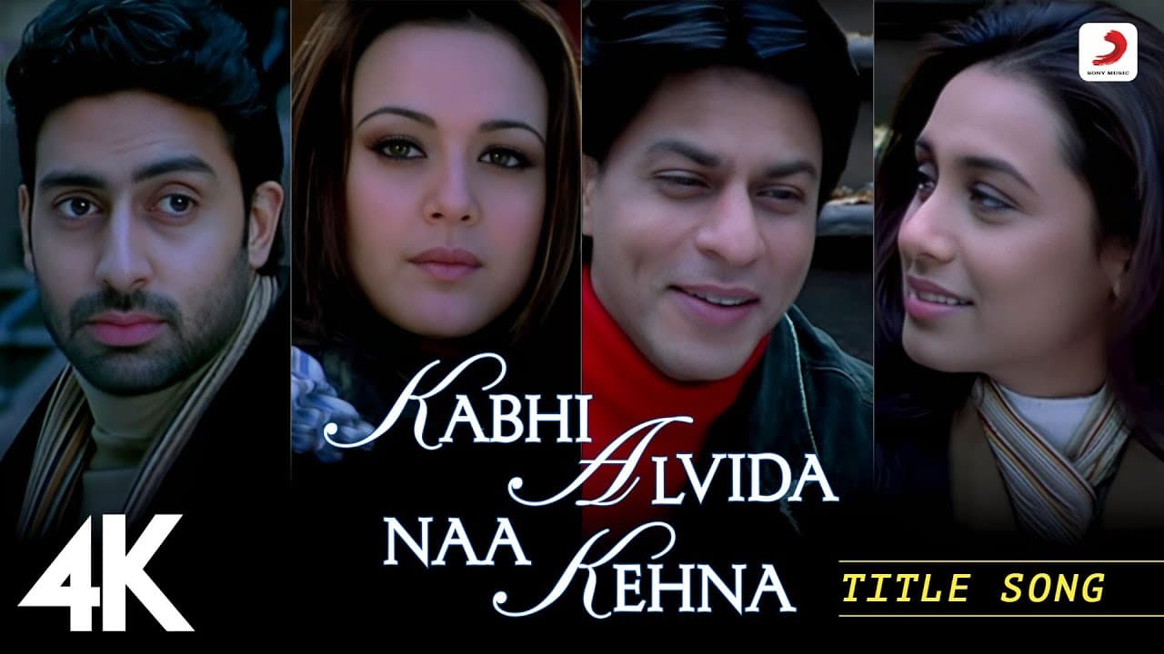 Kabhi Alvida Naa Kehna 4K Video - Title Song | Shahrukh, Rani, Preity, Abhishek | Alka YagniK