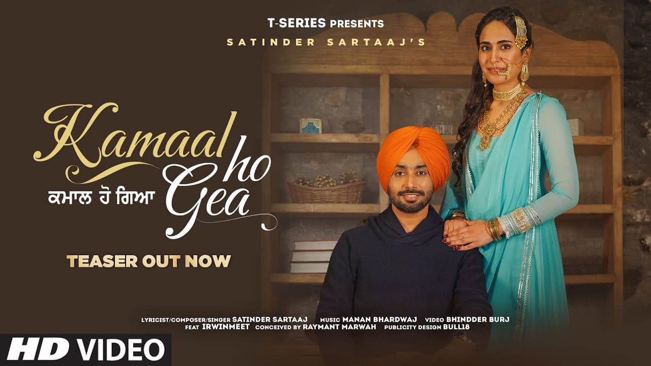 Kamaal Ho Gea (Teaser) | Satinder Sartaaj | Manan Bhardwaj | Bhindder Burj | Latest Songs 2022