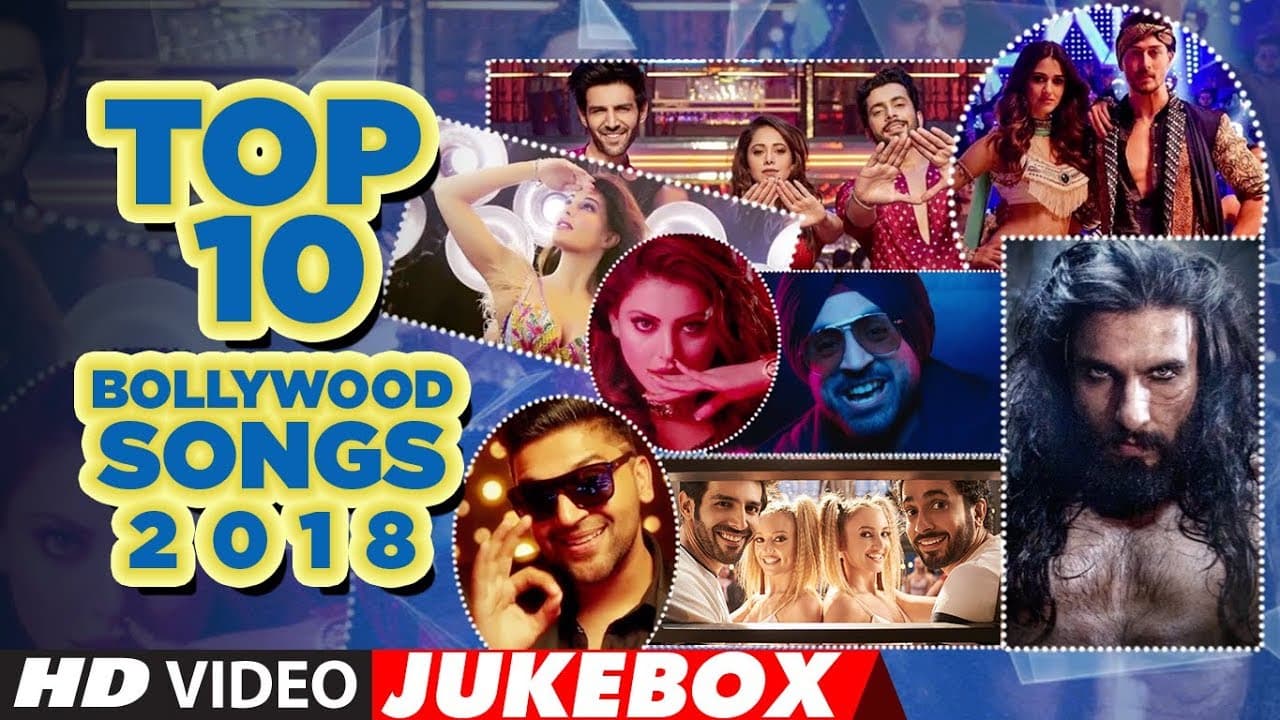Top 10 Bollywood Songs 2018  (Video Jukebox ) | "New Hindi Songs 2018" | T-Series Latest Songs