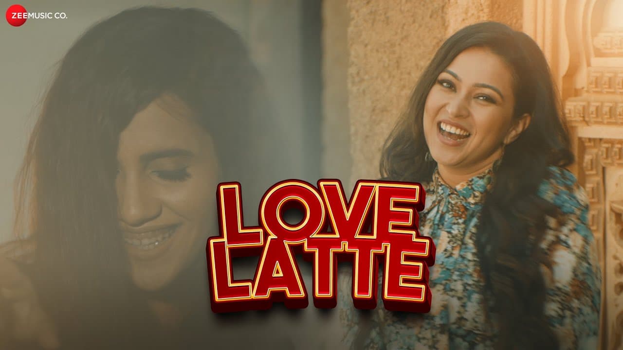 Love Latte - Official Music Video | Nikhita Gandhi, Avi & Sana Beszgar | Bharat Goel