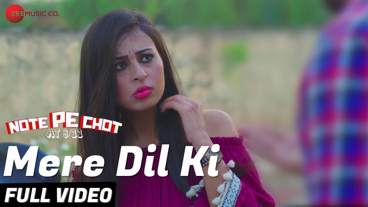 Mere Dil Ki - Full Video | Note Pe Chot At 8/11 | Ranbir K, Ajay K, Inderpal S | Tochi Raina, Goomla