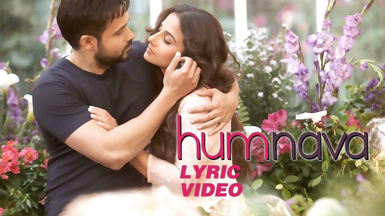 Hamari Adhuri Kahani - Humnava | Lyric Video | Emraan Hashmi | Vidya Balan