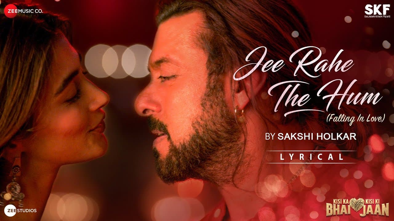 Jee Rahe The Hum (Falling in Love) - Sakshi Holkar| Kisi Ka Bhai Kisi Ki Jaan | Salman Khan, Pooja H