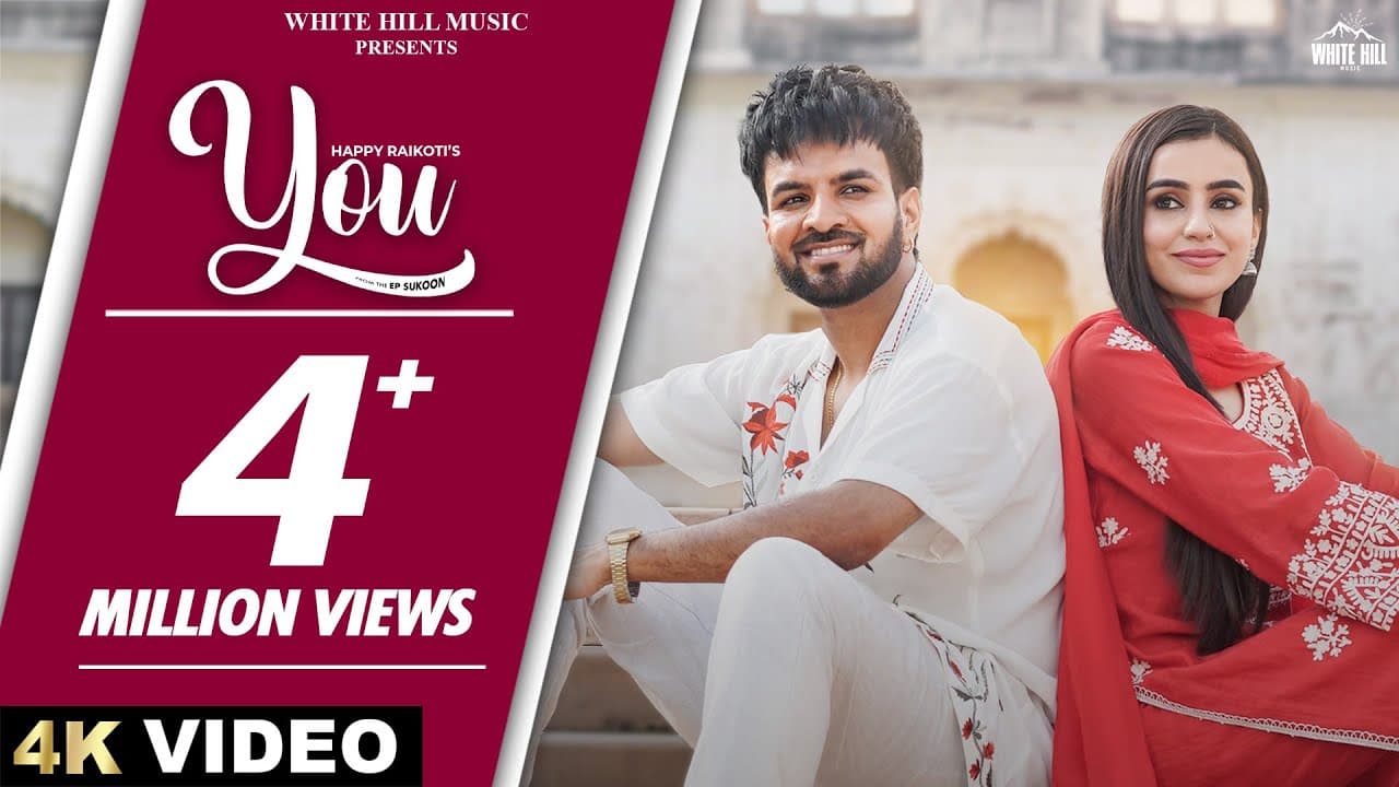 YOU : HAPPY RAIKOTI (Official Video) ANKITA SHARMA | STARBOY X | \Punjabi Songs | EP Sukoon