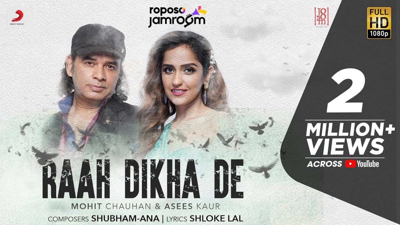 Roposo Jamroom | Raah Dikha De - Mohit Chauhan, Asees Kaur | Shubham-Ana, Shloke Lal | Jam8