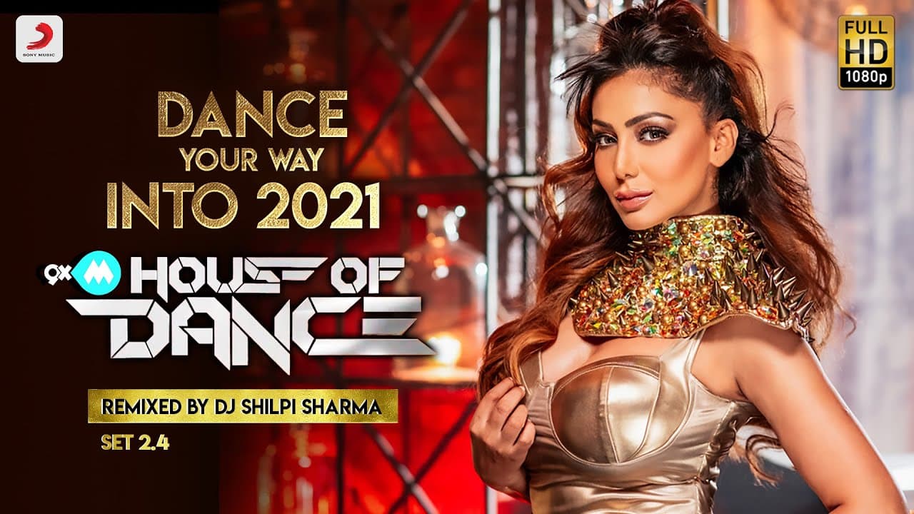 9XM House Of Dance Set 2.4 –  DJ Shilpi Sharma