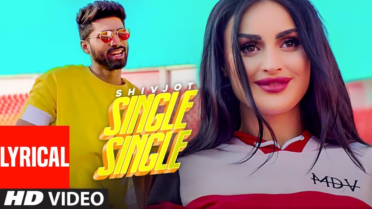 Single Single (Full Lyrical Song) Shivjot | Jugraj Rainkh | Latest Punjabi Songs 2020