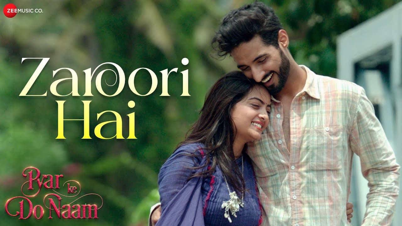 Zaroori Hai | Pyar Ke Do Naam | Bhavya Sachdeva, Ankita Sahu | Javed Ali & Priyanshi Shrivastava