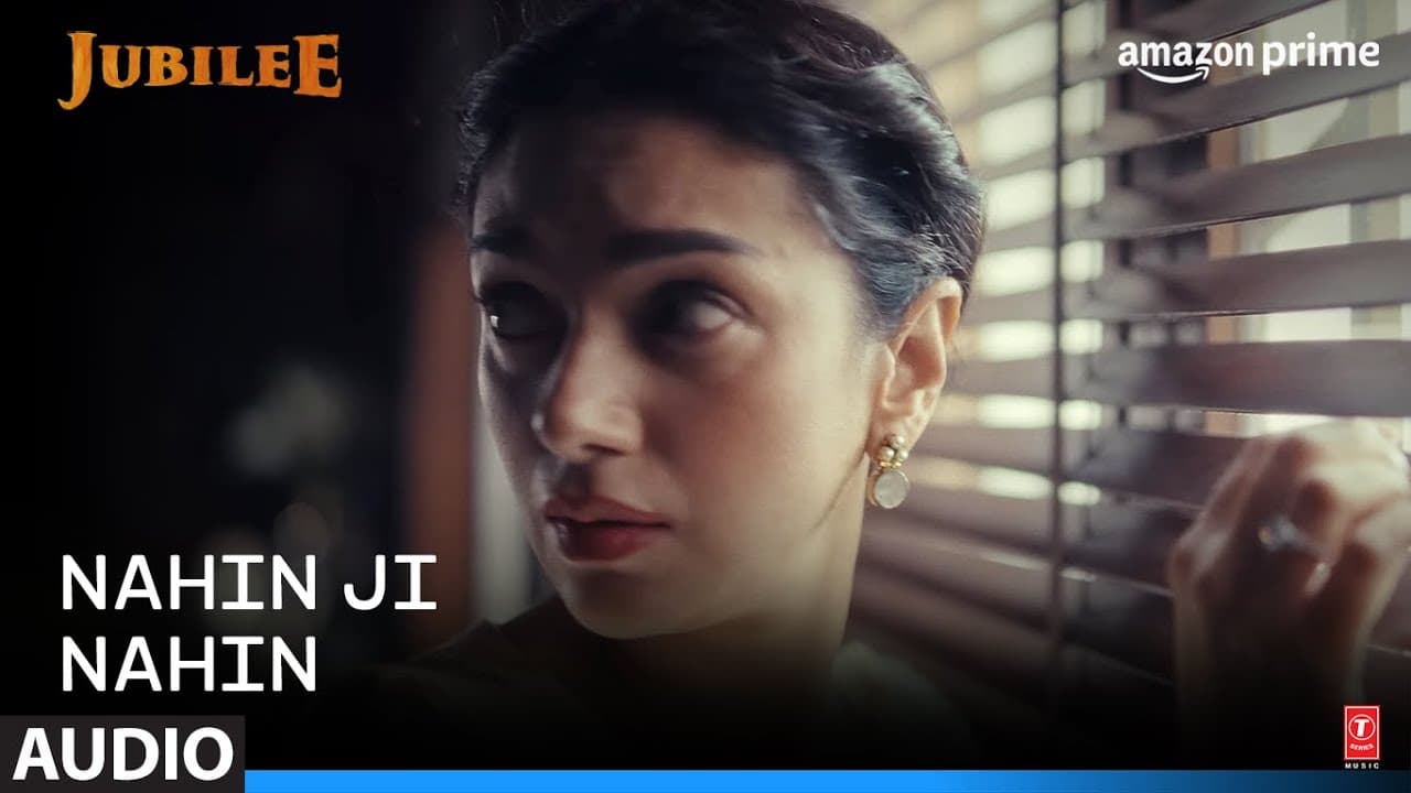 Jubilee: Nahin Ji Nahin | Prime Video | Aditi RH, Aparshakti K | Amit T, Sunidhi C, Papon, Kausar M
