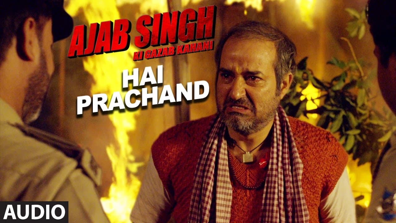 Hai Prachand Full Audio Song | Ajab Singh Ki Gajab Kahani | Rishi Prakash Mishra | T-Series
