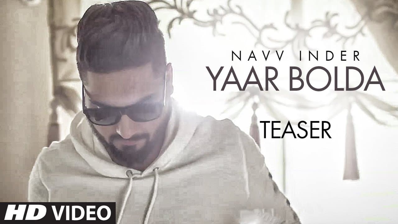 Official Song Teaser: Yaar Bolda | "Navv Inder" | Full Video Song Releasing Soon | T-Series