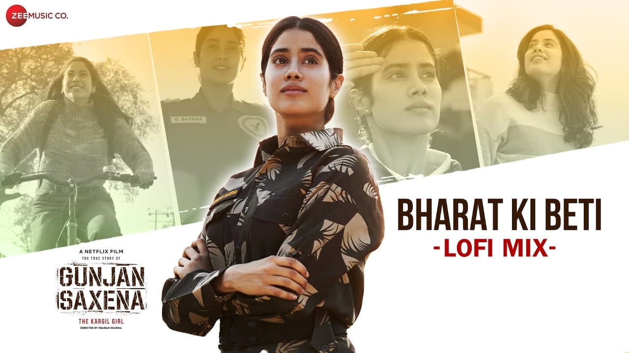 Bharat Ki Beti Lofi Mix | Gunjan Saxena | Janhvi Kapoor | Arijit Singh | Amit Trivedi | L3AD