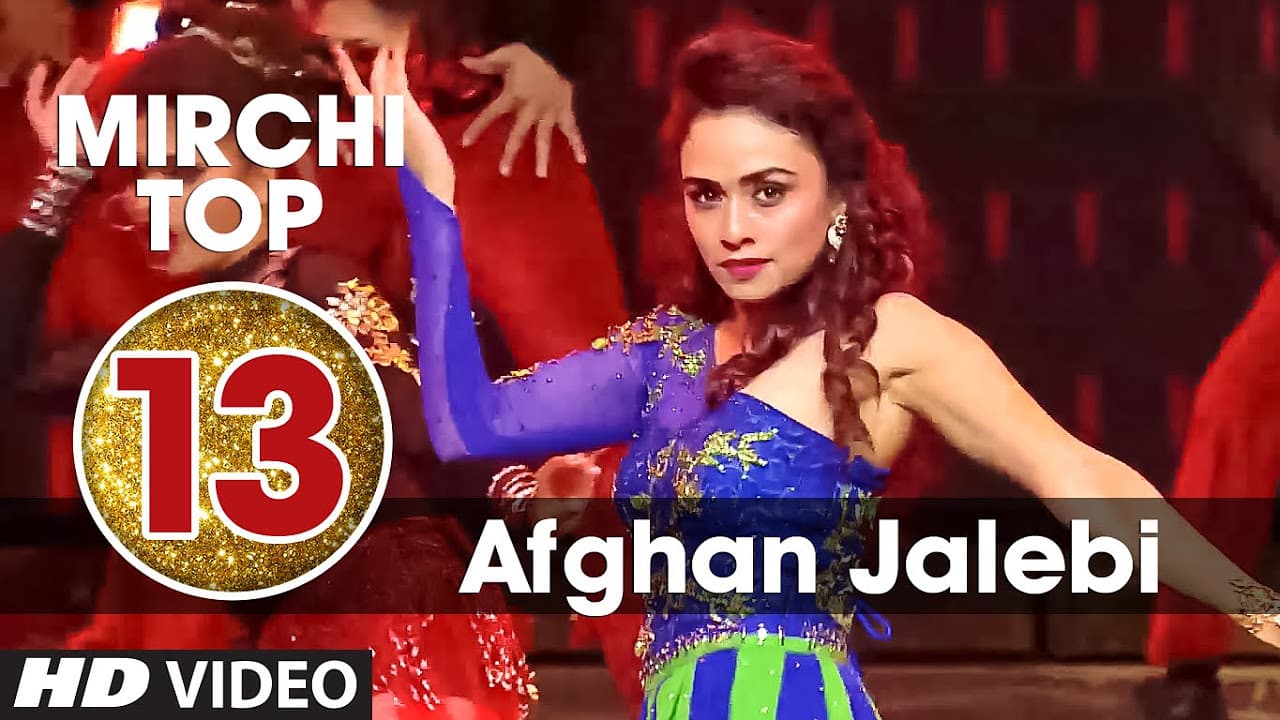 13th: Mirchi Top 20 Songs of 2015 | Afghan Jalebi (Ye Baba) | Phantom | T-Series