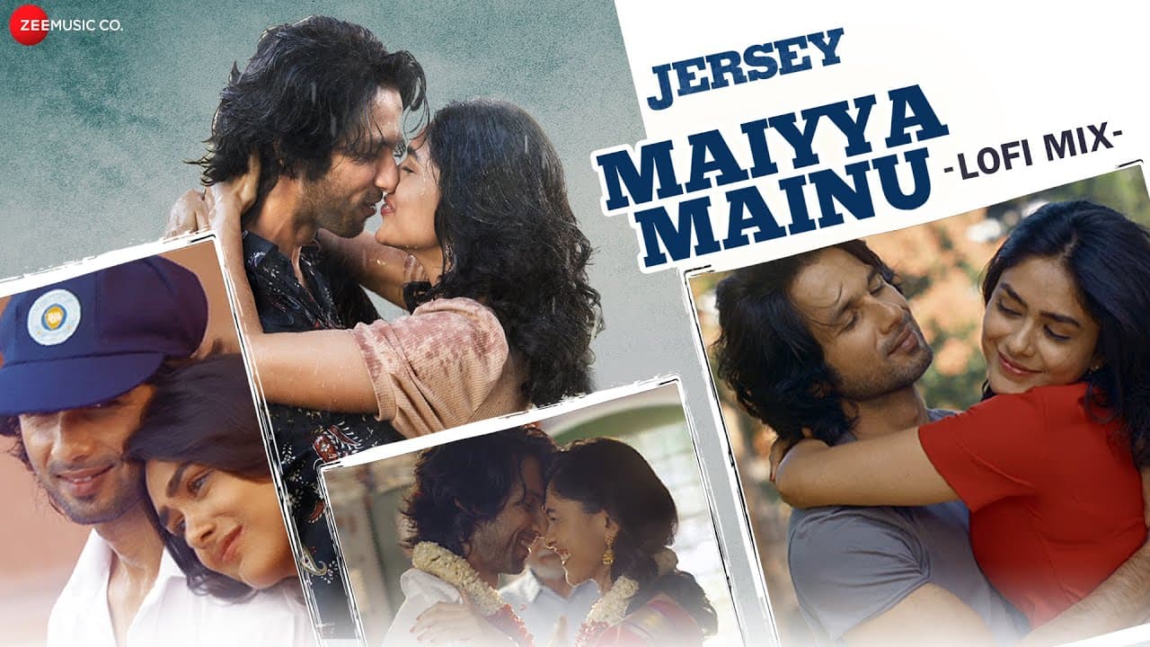 Maiyya Mainu Lofi Mix | Jersey | Shahid Kapoor & Mrunal Thakur | Sachet-Parampara | Shellee | L3AD