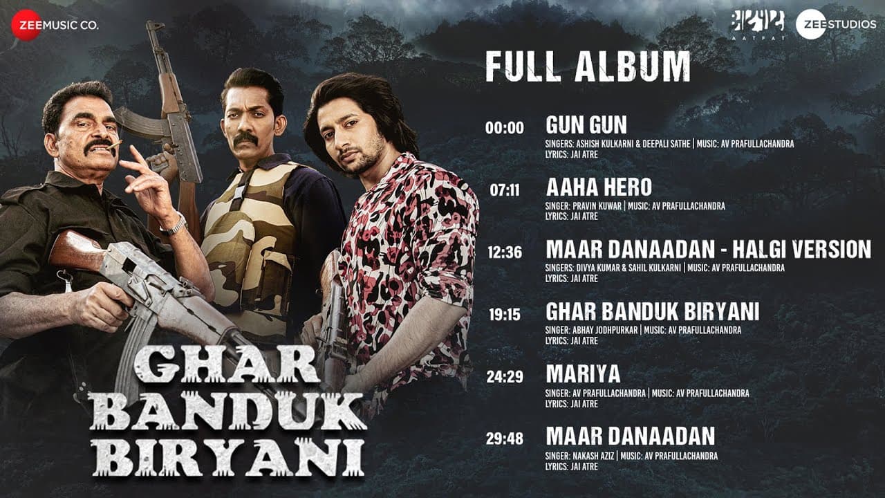 Ghar Banduk Biryani - Full Album | Sayaji S, Nagraj M, Akash T, Sayli| AV Prafullachandra, Jai Atre