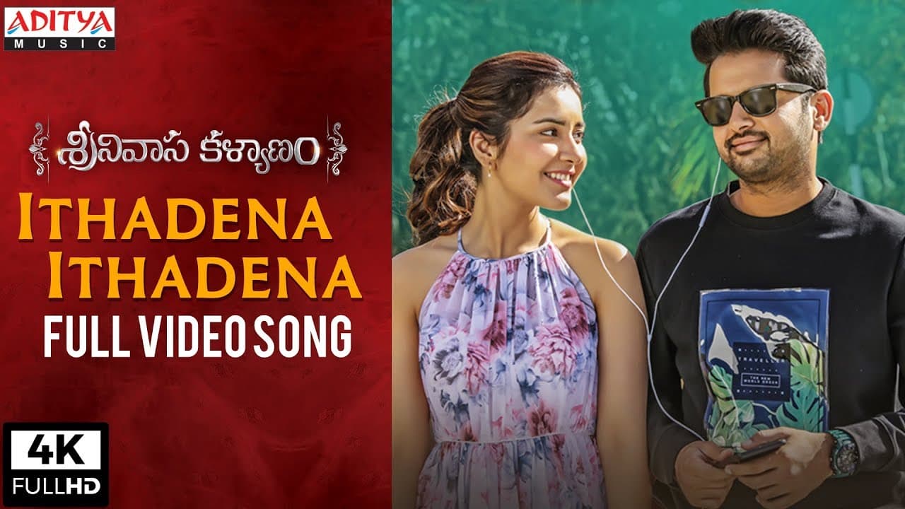 Ithadena Ithadena Full Video Song | Srinivasa Kalyanam Video Songs | Nithiin, Raashi Khanna